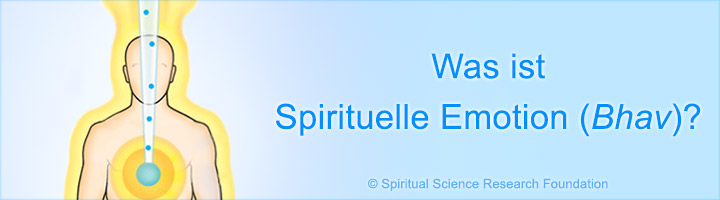Was ist spirituelle Emotion?