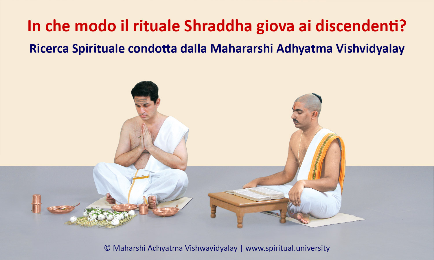 In che modo il rituale Shraddha giova ai dscendenti?