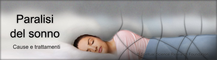 Paralisi del sonno - Cause e trattamenti