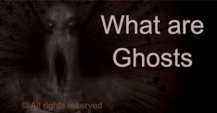 What are Ghosts