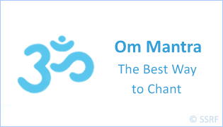 Om Mantra - the Best Way to Chant
