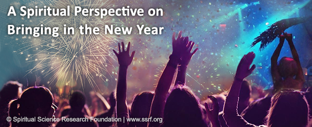 https://www.spiritualresearchfoundation.org/spiritual-research/other-spiritual-research/new-years-celebrations-a-spiritual-perspective/