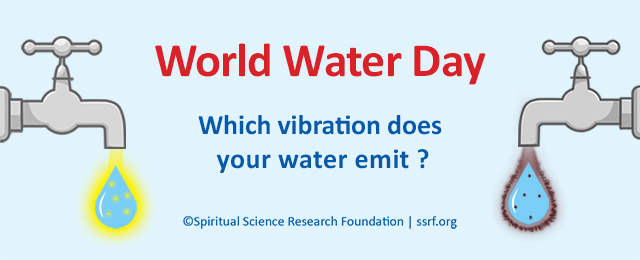 ENG-WEB-World-Water-Day---A-study-and-analysis-of-water-and-its-subtle-properties-640x260px