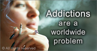 Addictions are a worldwide problem