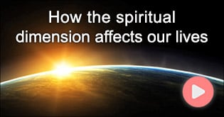 How the spiritual dimension affects our lives