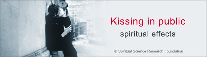 Kissing in public - Spiritual effects